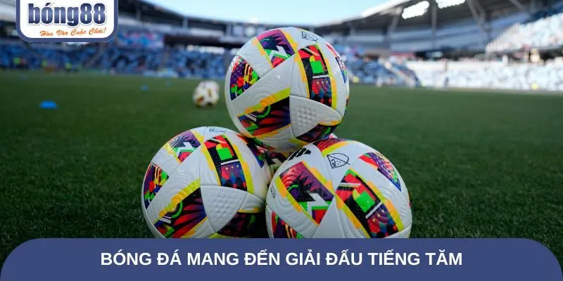 Sảnh cược bóng đá mang đến giải đấu tiếng tăm, tỷ lệ kèo cực thơm